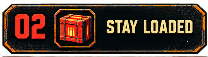 02 — STAY LOADED